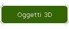 Oggetti 3D